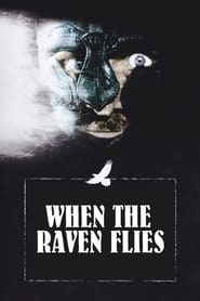 When the Raven Flies' Poster