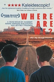 Where Are We Our Trip Through America' Poster