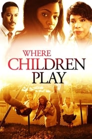 Where Children Play' Poster
