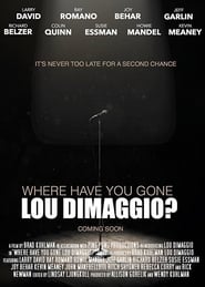 Where Have You Gone Lou DiMaggio' Poster