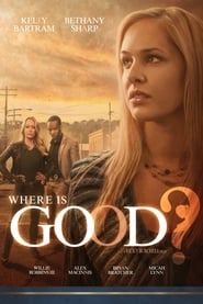 Where is Good' Poster