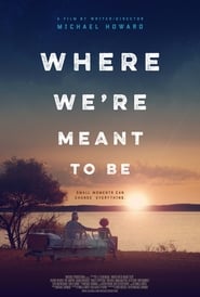 Where Were Meant to Be' Poster