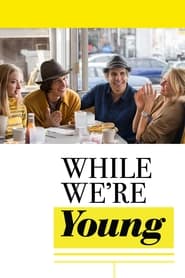 While Were Young' Poster