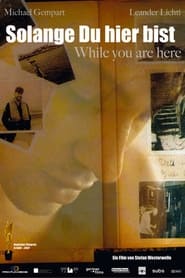 While You Are Here' Poster