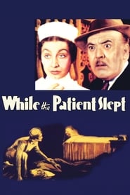 Streaming sources forWhile the Patient Slept