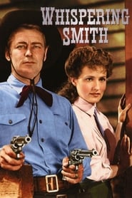 Whispering Smith' Poster