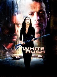 White Rush' Poster