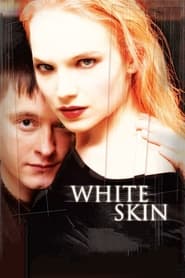 White Skin' Poster