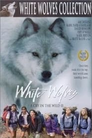 White Wolves  A Cry in the Wild II' Poster