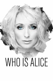 Who Is Alice' Poster