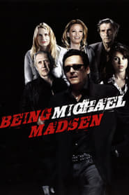 Being Michael Madsen' Poster