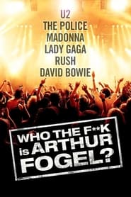 Who the Fk is Arthur Fogel' Poster