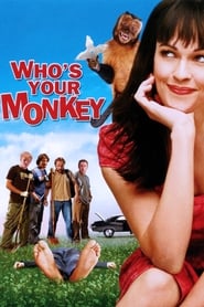 Whos Your Monkey' Poster
