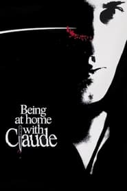 Being at Home with Claude' Poster
