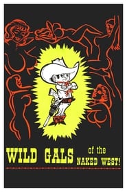 Wild Gals of the Naked West' Poster