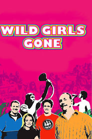 Wild Girls Gone' Poster
