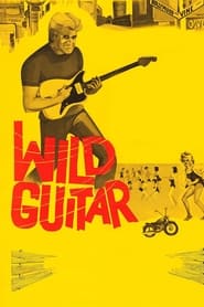 Wild Guitar' Poster