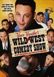 Streaming sources forWild West Comedy Show 30 Days  30 Nights  Hollywood to the Heartland