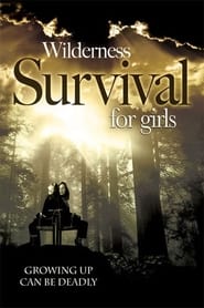 Wilderness Survival for Girls' Poster