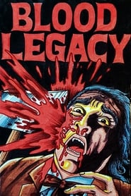 Blood Legacy' Poster