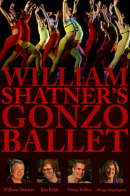 William Shatners Gonzo Ballet' Poster