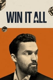 Win It All' Poster