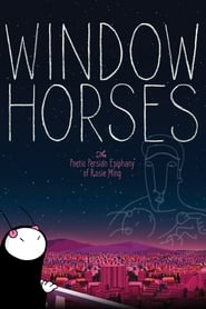 Window Horses The Poetic Persian Epiphany of Rosie Ming' Poster