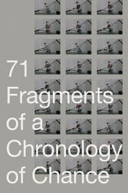 71 Fragments of a Chronology of Chance' Poster