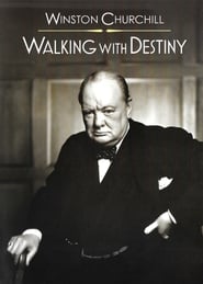 Winston Churchill Walking with Destiny