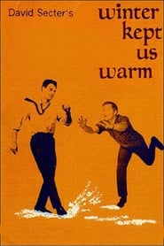 Winter Kept Us Warm' Poster