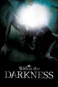 Within the Darkness' Poster