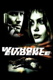 Without Evidence' Poster