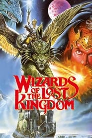 Wizards of the Lost Kingdom' Poster