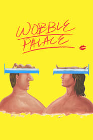Wobble Palace' Poster