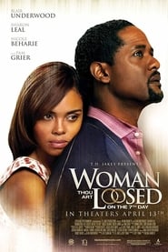 Woman Thou Art Loosed On the 7th Day' Poster