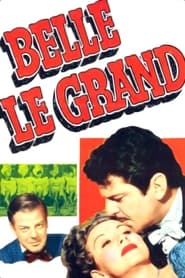 Belle Le Grand' Poster