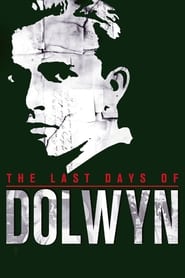 The Last Days of Dolwyn' Poster