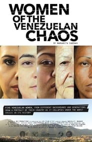 Women of Venezuelan Chaos' Poster