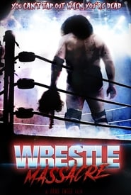 WrestleMassacre' Poster