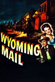 Wyoming Mail' Poster