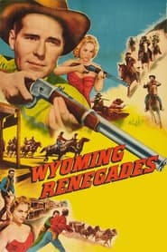 Wyoming Renegades' Poster