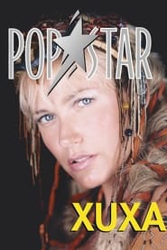 Xuxa Popstar' Poster