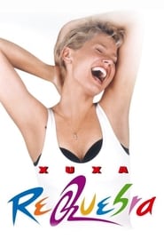 Xuxa Requebra' Poster