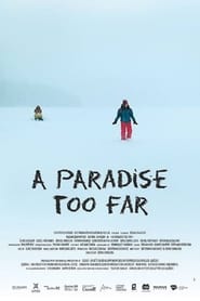 A Paradise Too Far' Poster