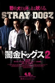 Stray Dogz 2' Poster