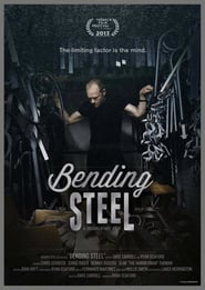 Bending Steel' Poster