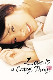 Love is a Crazy Thing' Poster