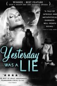 Yesterday Was a Lie' Poster