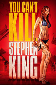 You Cant Kill Stephen King' Poster