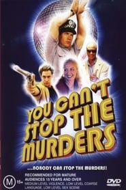 You Cant Stop the Murders' Poster